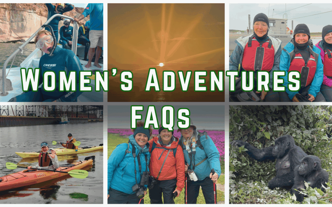 Green Edventures Women's adventure Travel FAQ